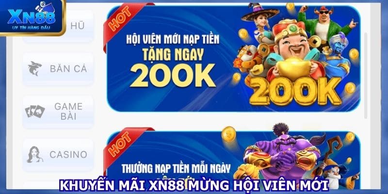 Điểm danh khuyến mãi XN88 chào mừng hội viên mới